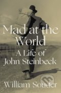 Kniha: Mad at the World (William Souder). W. W. Norton & Company, 2020
