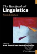 The Handbook of Linguistics - Mark Aronoff, Janie Rees-Miller, John Wiley & Sons, 2020