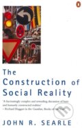 The Construction of Social Reality - John R. Searle, Penguin Books, 1996
