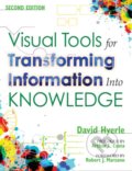 Kniha: Visual Tools for Transforming Information Into Knowledge (David N. Hyerle). Sage Publications, 2008