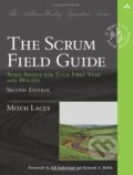 The Scrum Field Guide - Mitch Lacey, Addison-Wesley Professional, 2015