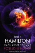 Jidáš zbavený pout: Poslední hlídka - Peter F. Hamilton, 2020