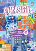 Kniha: Fun Skills 4 Student´s Book with Home Booklet and Downloadable Audio (Bridget Kelly)