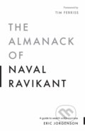 The Almanack of Naval Ravikant - Eric Jorgenson, Jack Butcher (ilustrátor), 2020