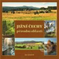 Jižní Čechy - přírodní oblasti - Jiří Jiráček, Sdružené lesy Ledenice a Borov, 2010