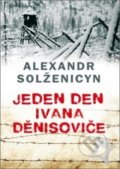 Jeden den Ivana Děnisoviče - Alexandr Solženicyn, 2016