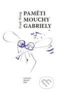 Kniha: Paměti mouchy Gabriely (Frank Wenig). Havran, 2020