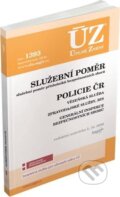 Kniha: Úplné Znění - 1393 Služební poměr, Policie (Sagit). Sagit, 2020