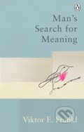 Man&#039;s Search For Meaning - Viktor E. Frankl, 2021