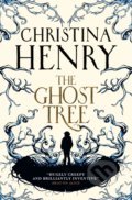 Kniha: The Ghost Tree (Christina Henry). Titan Books, 2020