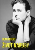 Život naruby - Demi Moore, IFP Publishing, 2020