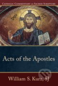Kniha: Acts of the Apostles (William S. Kurz). Baker Books, 2014