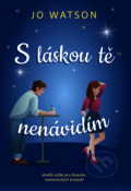E-kniha: S láskou tě nenávidím (Jo Watson), 2020