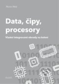 Data, čipy, procesory - Martin Malý, CZ.NIC, 2020