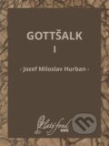 E-kniha: Gottšalk I (Jozef Miloslav Hurban)