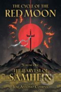 Kniha: The Cycle Of The Red Moon (Jose Antonio Cotrina a Kate Labarbera)