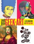 Kniha: Total Geek-Art (Thomas Olivri)