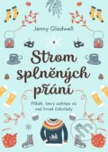 Kniha: Strom splněných přání (Jenny Gladwell). Cosmopolis, 2020