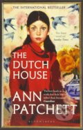 The Dutch House - Ann Patchett, Bloomsbury, 2020