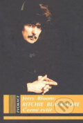 Ritchie Blackmore - Černý rytíř - Jerry Bloom, Volvox Globator, 2010