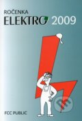 Ročenka ELEKTRO 2009, FCC PUBLIC, 2009