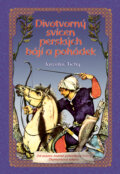 Kniha: Divotvorný svícen perských bájí a pohádek (Jaroslav Tichý). CPRESS, 2008