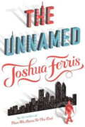 Kniha: The Unnamed (Joshua Ferris). Penguin Books, 2010