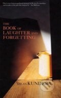 The Book of Laughter and Forgetting - Milan Kundera, Faber and Faber, 2000