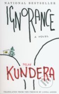 Ignorance - Milan Kundera, Faber and Faber, 2003