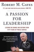 A Passion for Leadership - M. Robert Gates, Random House, 2017