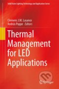 Kniha: Thermal Management for LED Applications (Clemens J.M. Lasance a András Poppe). Springer Verlag, 2014