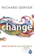 Change - Richard Gerver, Penguin Books, 2020