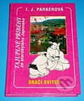 Kniha: Dračí svitek - Sugawara Akitada 3 (Ingrid Parker). Perseus, 2005