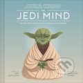 Star Wars: The Jedi Mind - Amy Ratcliffe, Christina Chung (ilustrátor), Chronicle Books, 2020