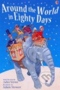 Around the World in Eighty Days - Jules Verne, Adam Stower (ilustrátor), Usborne, 2004