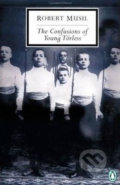 Kniha: The Confusions of Young Torless (Robert Musil). Penguin Books, 2012