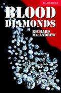 Blood Diamonds 1: Cambridge  English Readers - Richard MacAndrew, Cambridge University Press