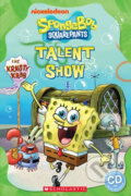 Kniha: Level 1: SpongeBob Squarepants:Talent Show+CD (Popcorn ELT Primary Reader)s (Nicole Taylor). vydavateľ neuvedený, 2014