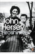 Hiroshima - John Hersey, Penguin Books, 2002