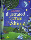 Illustrated Stories for Bedtime, Usborne, 2010