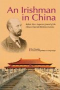 Kniha: An Irishman in China (Zhao Changtian). BetterLink, 2013