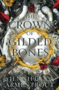 The Crown of Gilded Bones - Jennifer L. Armentrout, Blue Box, 2021