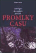 Kniha: Promlky času (Větrné mlýny). Větrné mlýny, 2003