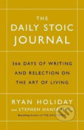 The Daily Stoic Journal - Ryan Holiday,  Stephen Hanselman, Profile Books, 2017