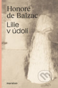 Lilie v údolí - Honoré De Balzac, 2020