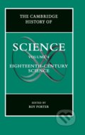 The Cambridge History of Science: Volume 4 - Roy Porter, Cambridge University Press, 2003