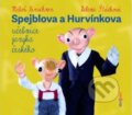 Spejblova a Hurvínkova učebnice jazyka českého - Ladislav Dvorský, Radioservis, 2020