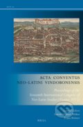 Kniha: Acta Conventus Neo-Latini Vindobonensis (Astrid Steiner-Weber a Franz Römer). Brill, 2018