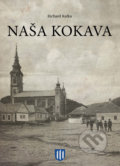 Naša Kokava - Richard Kafka, 2020