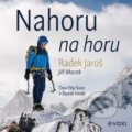 Nahoru na horu - Radek Jaroš,Jiří Macek, Voxi, 2020